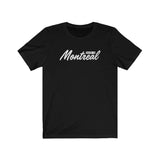 MADE IN MONTREAL MEN/UNISEX T-SHIRT