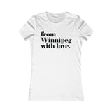 DE WINNIPEG AVEC AMOUR T-SHIRT POUR FEMMES