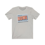 HOME SWEET HOME MEN/UNISEX T-SHIRT