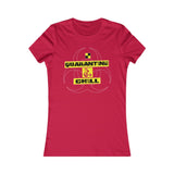 QUARANTINE & CHILL WOMEN'S T-SHIRT