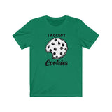 I ACCEPT COOKIES MEN/UNISEX T-SHIRT