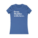 FROM HALIFAX WITH LOVE WOMEN'S T-SHIRT